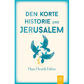 Den korte historie om Jerusalem
