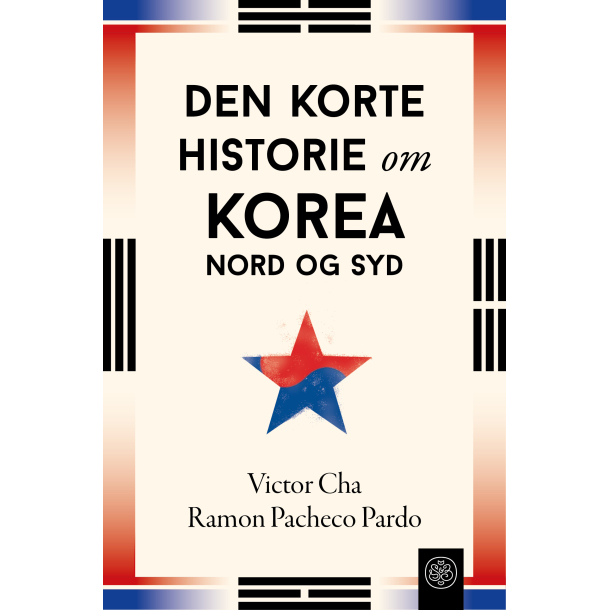 Den korte historie om Korea � Nord og Syd
