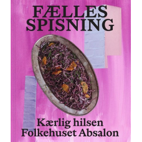 F�llesspisning - K�rlig hilsen Folkehuset Absalon