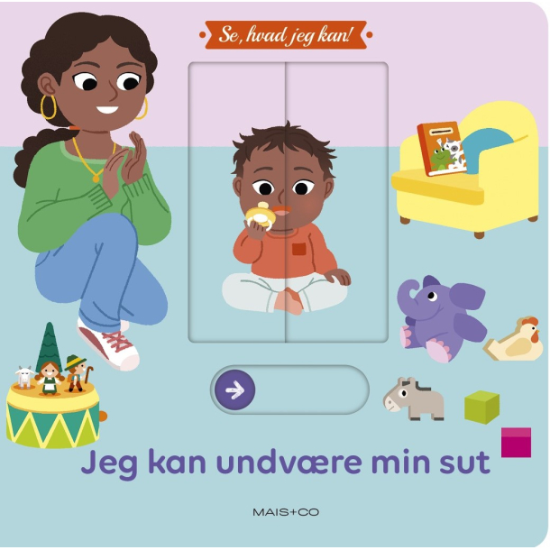 Se, hvad jeg kan! Jeg kan undvre min sut