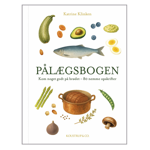P�l�gsbogen, Kom noget godt p� br�det � 80 nemme opskrifter 