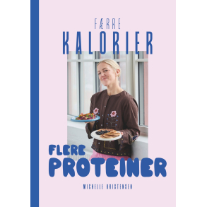 F�rre Kalorier - flere proteiner