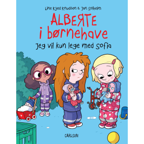 Alberte i brnehave (2) - Jeg vil kun lege med Sofia