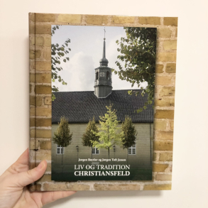 Christiansfeld liv og tradition