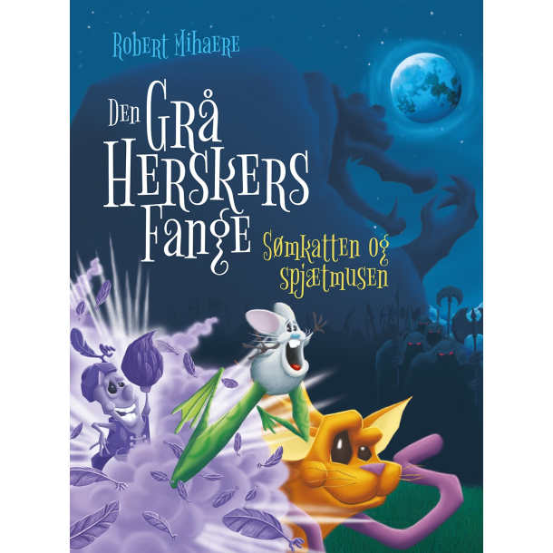 Den Gr Herskers Fange - Smkatten og spjtmusen