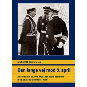Den lange vej mod 9. april