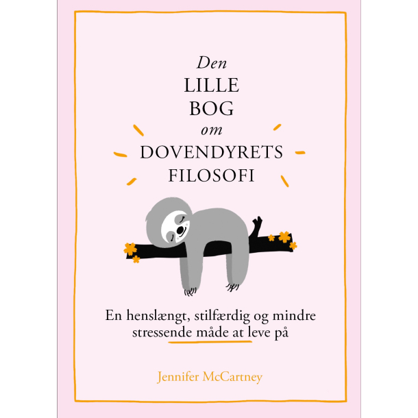 Den lille bog om dovendyrets filosofi