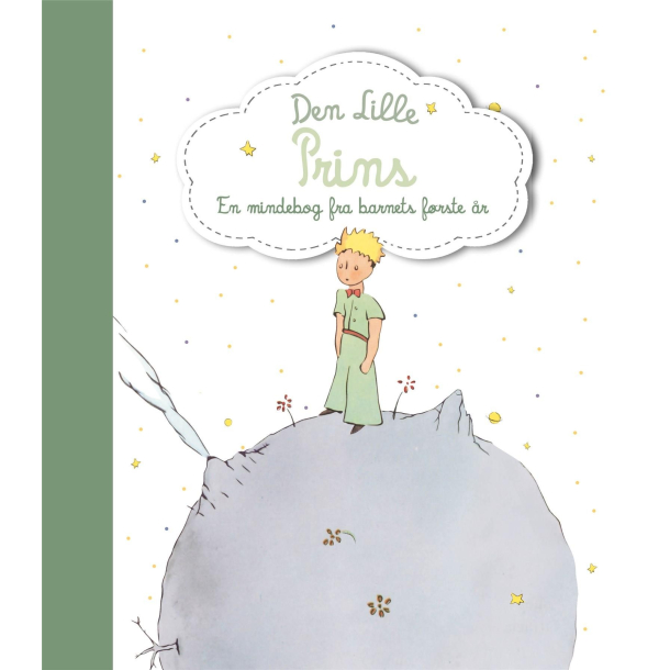 Den Lille Prins - En mindebog fra barnets frste r