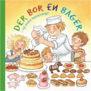 Der bor en bager - og andre brnesange