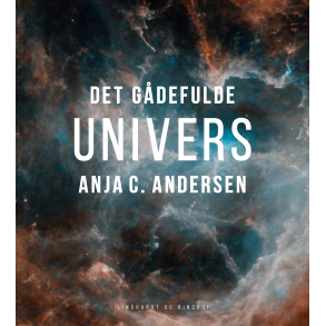 Det gdefulde univers 