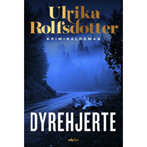 Dyrehjerte (Annie Ljung Bind 1)