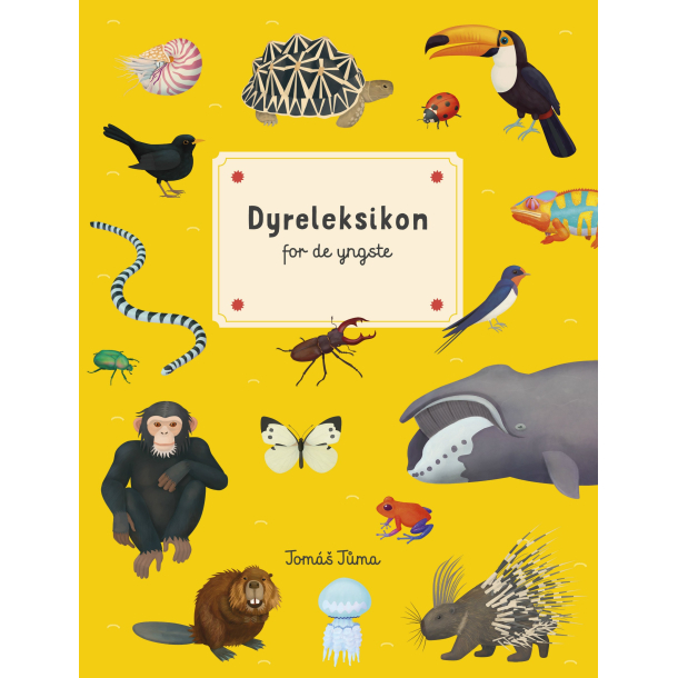 Dyreleksion for de yngste - Alt det du vil vide om dine yndlingsdyr
