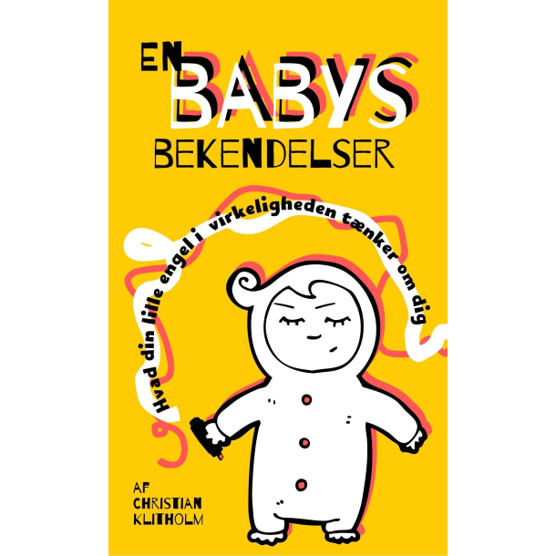En babys bekendelser
