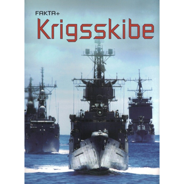 Fakta Plus: Krigsskibe