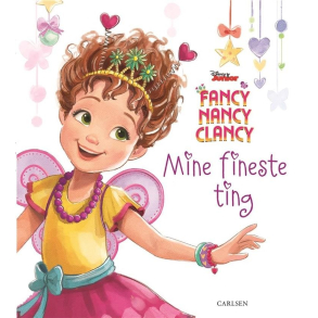 Fancy Nancy Clancy: Mine fineste ting