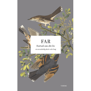 Far: Fortl om dit liv 