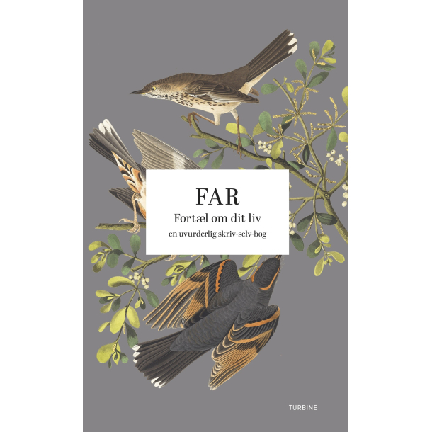 Far: Fortl om dit liv 