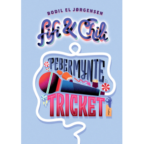 Fifi og Chili (2) - Pebermyntetricket