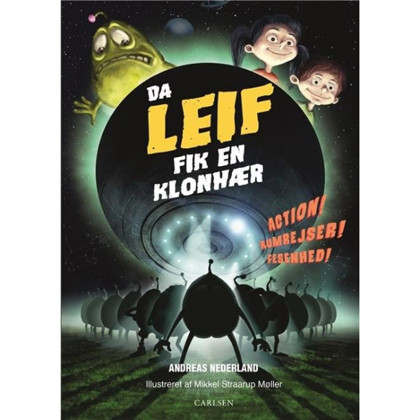 Fortllinger om Leif - Da Leif fik en klonhr