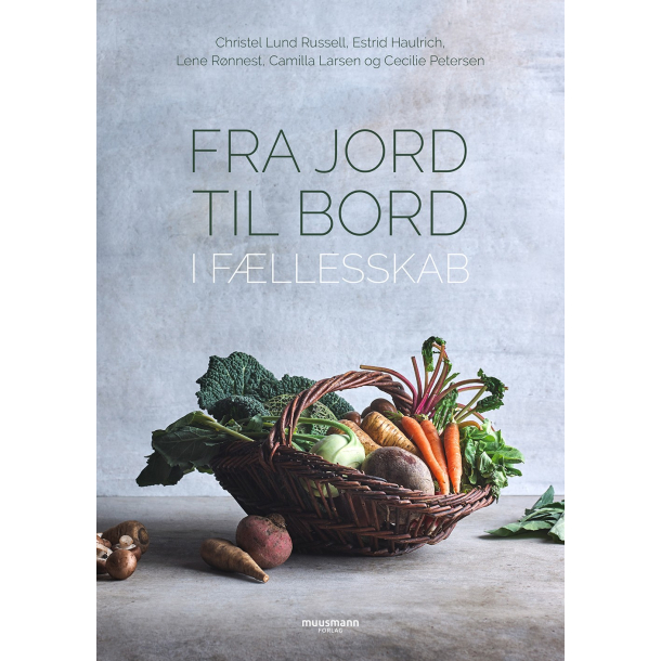 Fra jord til bord - i fllesskab