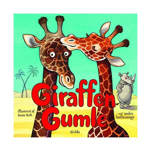 Giraffen Gumle - og andre brnesange