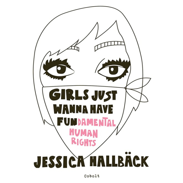 GIRLS JUST WANNA HAVE FUN(damental human rights)