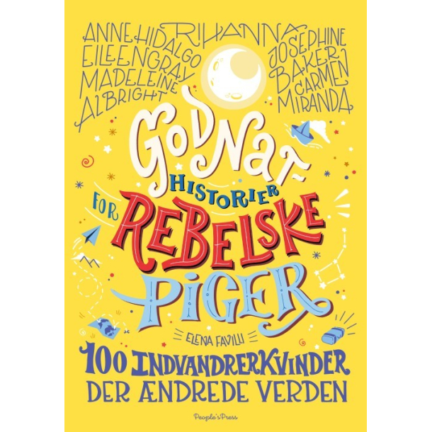 Godnathistorier for rebelske piger. Indvandrerkvinder