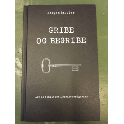 Gribe og begribe