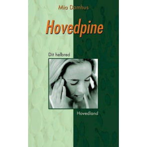 Hovedpine - dit helbred