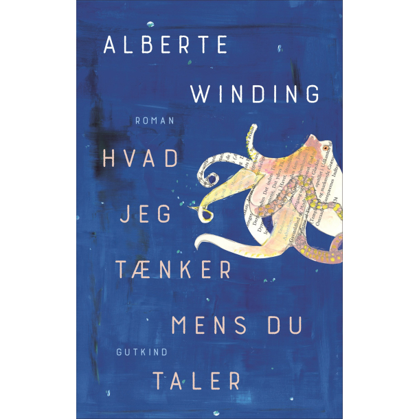 Hvad jeg tnker mens du taler