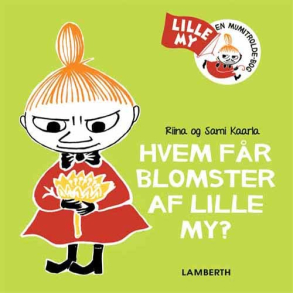 Hvem fr blomster af lille My?