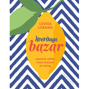 Hverdagsbazar - smagen af sol, sommer og middelhavsmad  