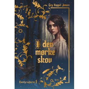 I den mrke skov - Eventyrsagaerne 1
