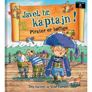 Javel, hr. kaptajn!