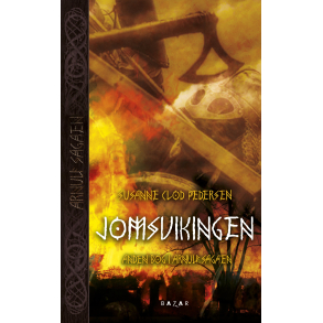Jomsvikingen - Arnulf sagaen bind 2