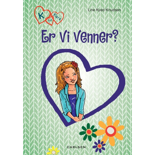 K for Klara 11: Er vi venner?