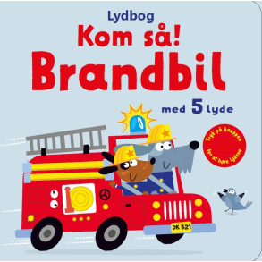 Kom s, brandbil! - med 5 lyde