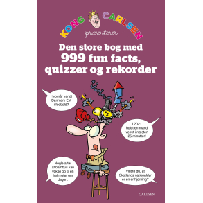 Kong Carlsen - Den store bog med 999 fun facts, quizzer og rekorder