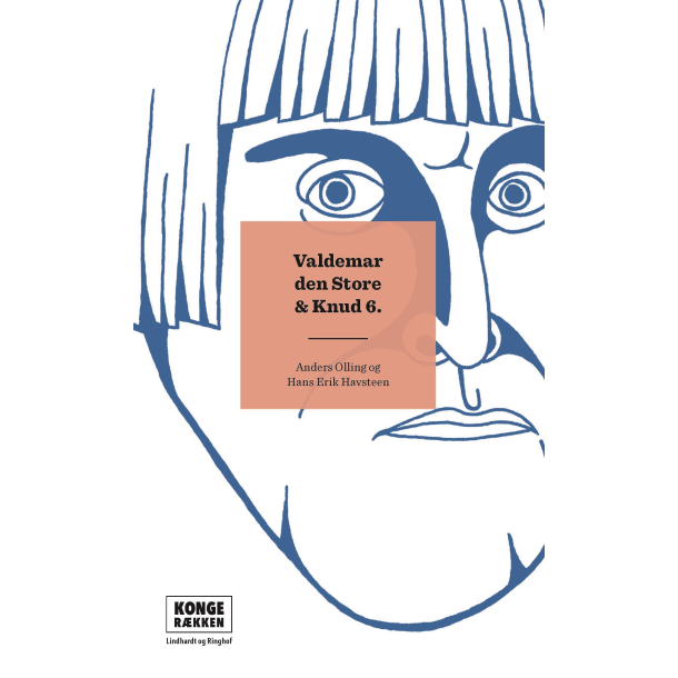 Kongerkken: Valdemar Den Store &amp; Knud 6.