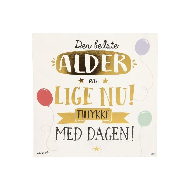 Kort med musik, Den bedste alder er lige nu! Tillykke...