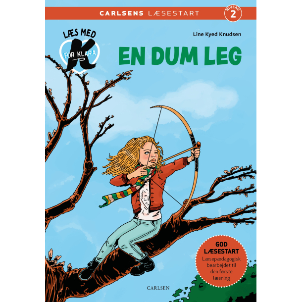 Ls med K for Klara (6) &ndash; En dum leg