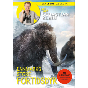 Ls med Sebastian Klein: Danmarks store fortidsdyr