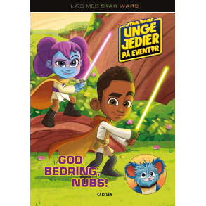 Ls med Star Wars - Unge jediriddere p eventyr: God bedring, Nubs! 