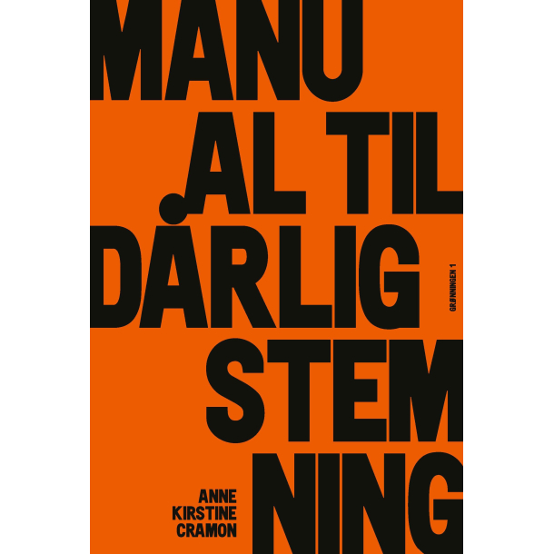 Manual til drlig stemning