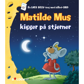 Matilde Mus kigger p stjerner
