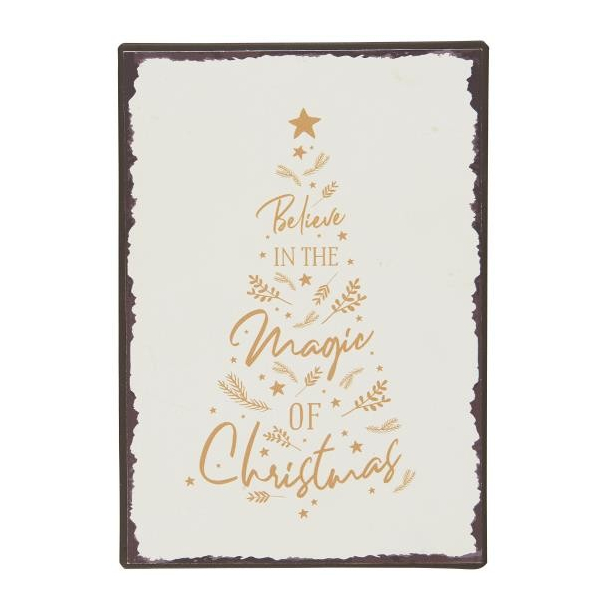 Metalskilt Believe in the Magic of Christmas 