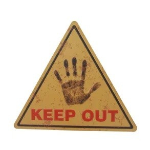 Metalskilt, Keep Out
