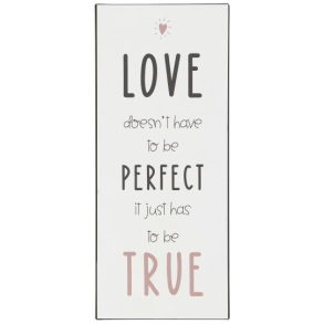 Metalskilt - Love doesn't have to be perfect