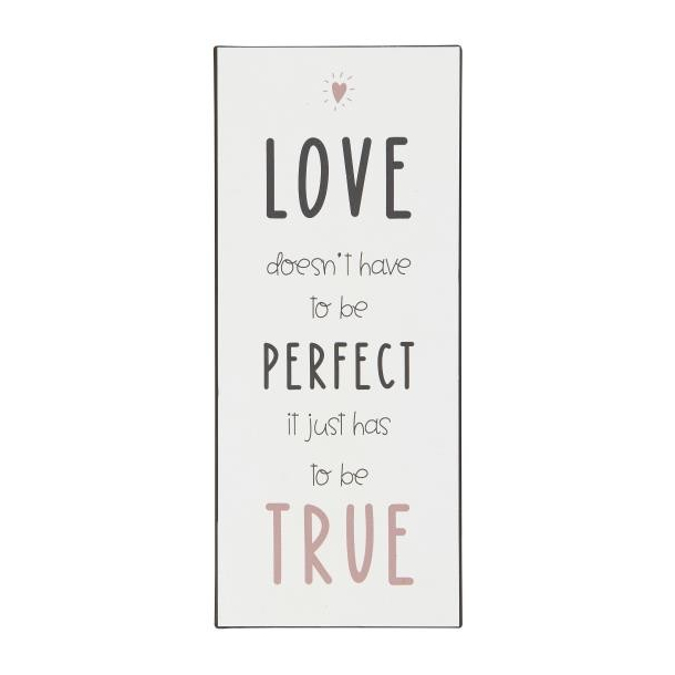 Metalskilt - Love doesn't have to be perfect