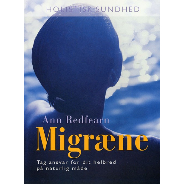 Migrne - holistisk sundhed